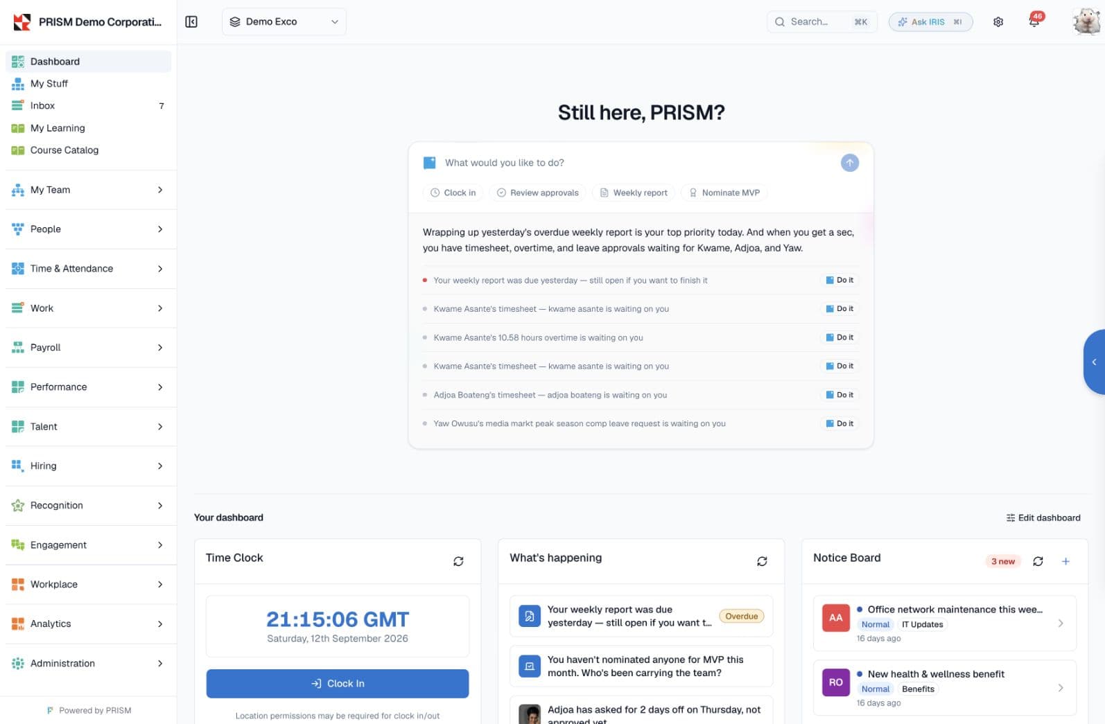 PRISM workspace with quick actions, IRIS and the day’s work.